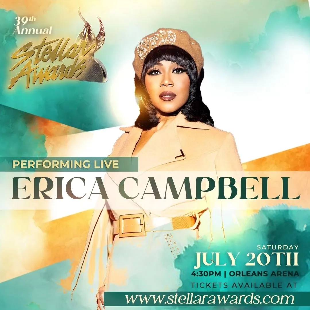 Read more about the article ERICA CAMPBELL AMONG OTHERS ANNOUNCED AS LIVE PERFORMERS FOR THE 39TH STELLAR GOSPEL MUSIC AWARDS